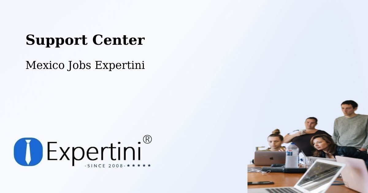 Support Services – Teapa - Mexico Jobs Expertini